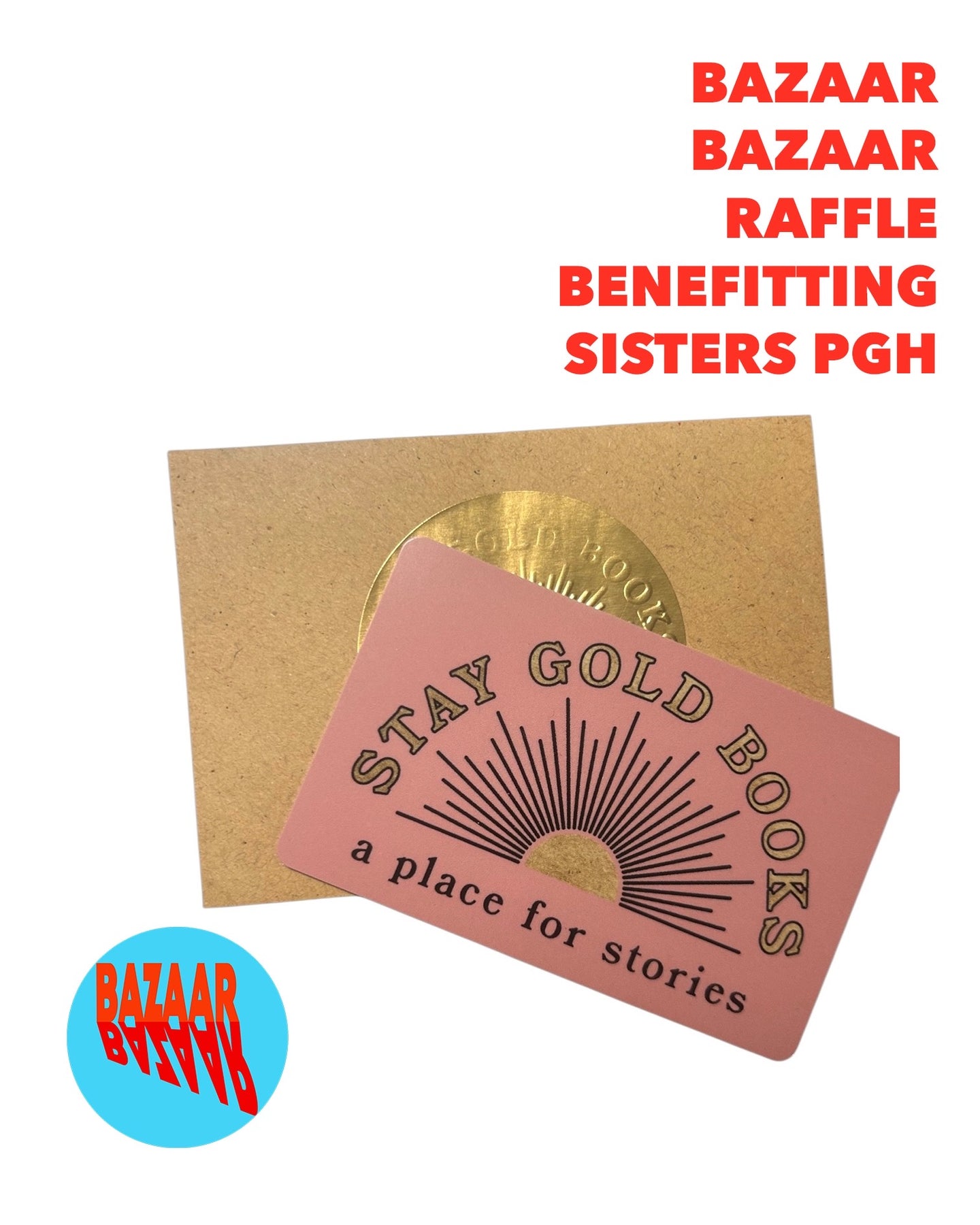 RAFFLE TICKET: Stay Gold Books $40 gift certificate